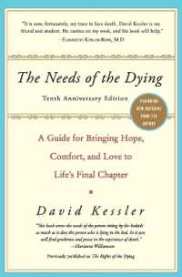 The Needs of the Dying （10TH）