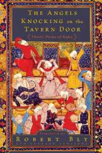 The Angels Knocking on the Tavern Door : Thirty Poems of Hafez