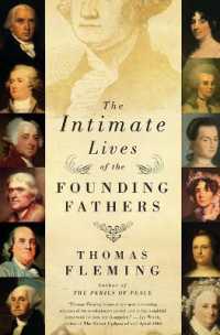 The Intimate Lives of the Founding Fathers
