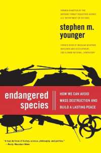 Endangered Species : How We Can Avoid Mass Destruction and Build a Lasting Peace