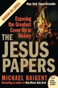 The Jesus Papers : Exposing the Greatest Cover-Up in History