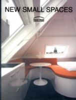 New Small Spaces : Good Ideas