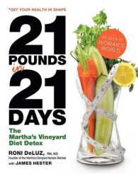 21 Pounds in 21 Days : The Martha's Vineyard Diet Detox （1ST）