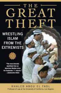 The Great Theft : Wrestling Islam from the Extremists