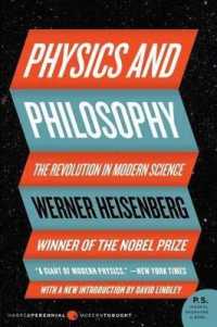 Physics and Philosophy : The Revolution in Modern Science (Harper Perennial Modern Thought)