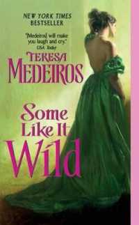 Some Like It Wild (Kincaid Highlands)