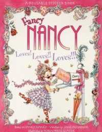 Fancy Nancy Loves! Loves!! Loves!!! Reusable Sticker Book (Fancy Nancy)
