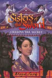 Sisters of the Sword 2: Chasing the Secret (Sisters of the Sword)
