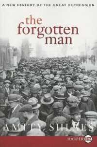 The Forgotten Man （Large Print）