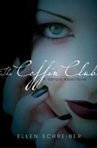 The Coffin Club (Vampire Kisses)