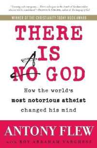 There Is a God : How the World's Most Notorious Atheist Changed His Mind