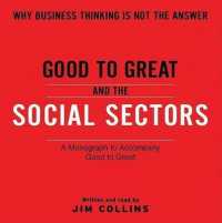 Good to Great and the Social Sectors : A Monograph to Accompany Good to Great (Good to Great)