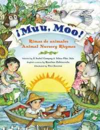 Muu, Moo! Rimas de Animales/Animal Nursery Rhymes : Bilingual English-Spanish （Library Binding）