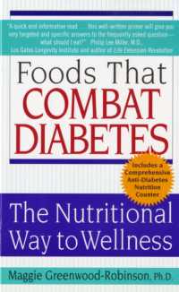 Foods That Combat Diabetes : The Nutritional Way to Wellness -- Paperback / softback