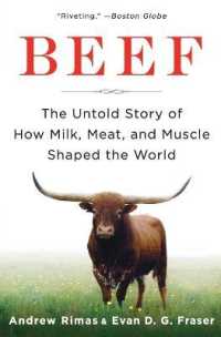 Beef: the Untold Story of How Milk, Meat, and Muscle Shaped the World