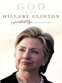 God and Hillary Clinton LP （Large Print）