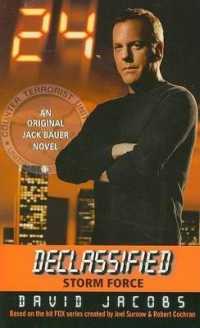 24 Declassified : Storm Force (24 Declassified)