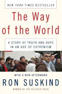 The Way of the World : A Story of Truth and Hope in an Age of Extremism