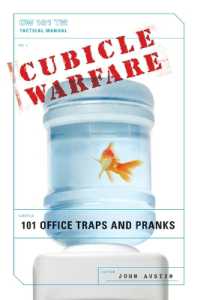 Cubicle Warfare : 101 Office Traps and Pranks
