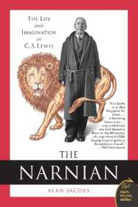 The Narnian : The Life and Imagination of C.S. Lewis