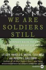 We Are Soldiers Still : A Journey Back to the Battlefields of Vietnam （LGR）