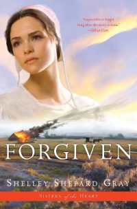 Forgiven (Sisters of the Heart Book 3) (Sisters of the Heart)