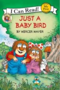 Little Critter: Just a Baby Bird (My First I Can Read Book)
