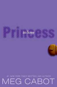 The Princess Diaries, Volume III: Princess in Love (Princess Diaries)