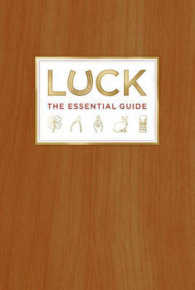 Luck : The Essential Guide