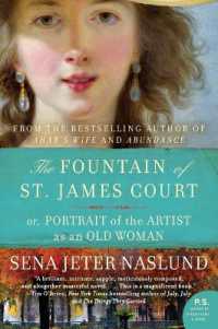 The Fountain of St. James Court : Or, Portrait of the Artist as an Old Woman