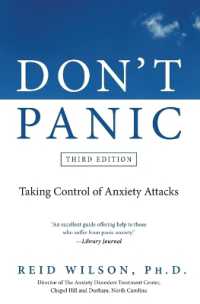 Don't Panic : Taking Control of Anxiety Attacks （3RD）