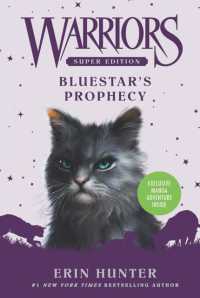 Warriors Super Edition: Bluestar's Prophecy (Warriors Super Edition)