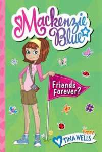 Friends Forever (Mackenzie Blue)