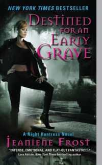 Destined for an Early Grave : A Night Huntress Novel (Night Huntress)