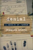 Denial : A Memoir of Terror