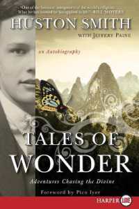 Tales of Wonder : Adventures Chasing the Divine, an Autobiography （Large Print）