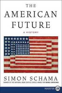 The American Future LP : A History （Large Print）