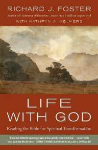 Life with God : Reading the Bible for Spiritual Transformation