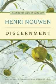 Discernment : Reading the Signs of Daily Life
