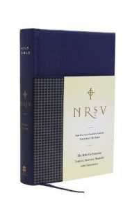 NRSV, Standard Catholic Edition Bible, Anglicized, Hardcover, Navy/Blue : The Bible for Everyone: Trusted, Accurate, Readable