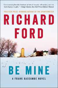 Be Mine : A Frank Bascombe Novel
