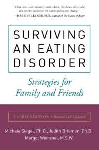 Surviving an Eating Disorder, Third Edition : Strategies for Family and Friends