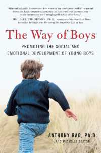The Way of Boys : Promoting the Social and Emotional Development of Young Boys