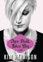 Once Dead, Twice Shy (Madison Avery)