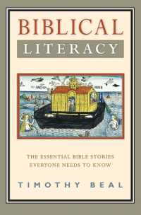 Biblical Literacy : The Essential Bible Stories Everyone Needs to Know