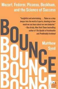 『才能の科学』(原書)<br>Bounce : Mozart, Federer, Picasso, Beckham, and the Science of Success