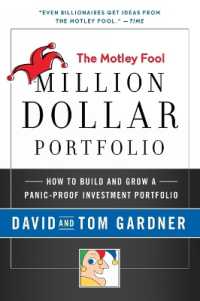 Motley Fool Million Dollar Portfolio : How to Build and Grow a Panic-Proof Investment Portfolio
