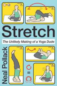 Stretch : The Unlikely Making of a Yoga Dude