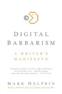 Digital Barbarism : A Writer's Manifesto