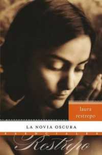 La Novia Oscura : Novela (Esenciales)